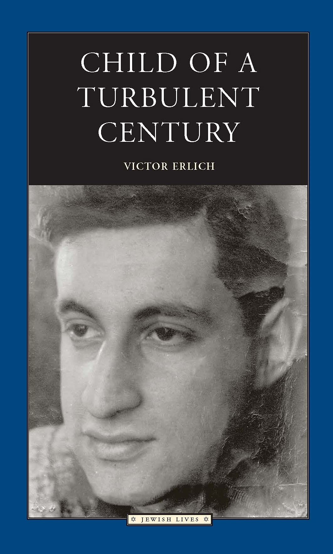 Buy Child of a Turbulent Century (Jewish Lives) — BookShops.in