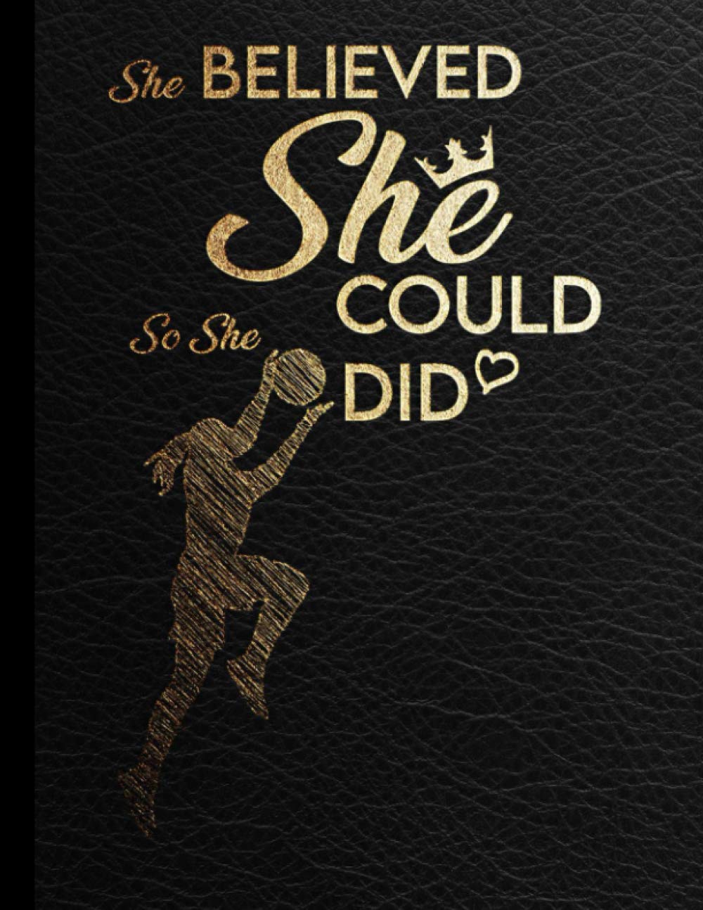 She Believed She Could, So She Did Sketch Book V.4: Netball motivational Large Notebook for Drawing, Writing, Doodling, Sketching or Painting. Black & ... & lined journal) for girls, women, teenage