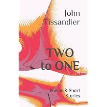 TWO to ONE Poems & Short Stories