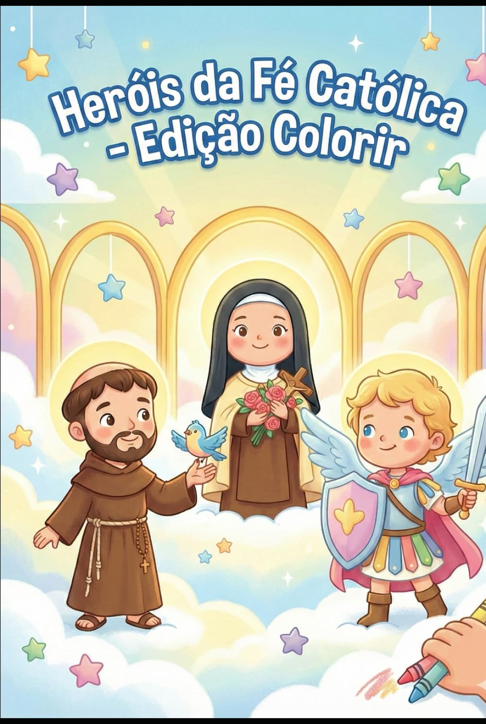 Heróis da Fé Católica: Edição Colorir