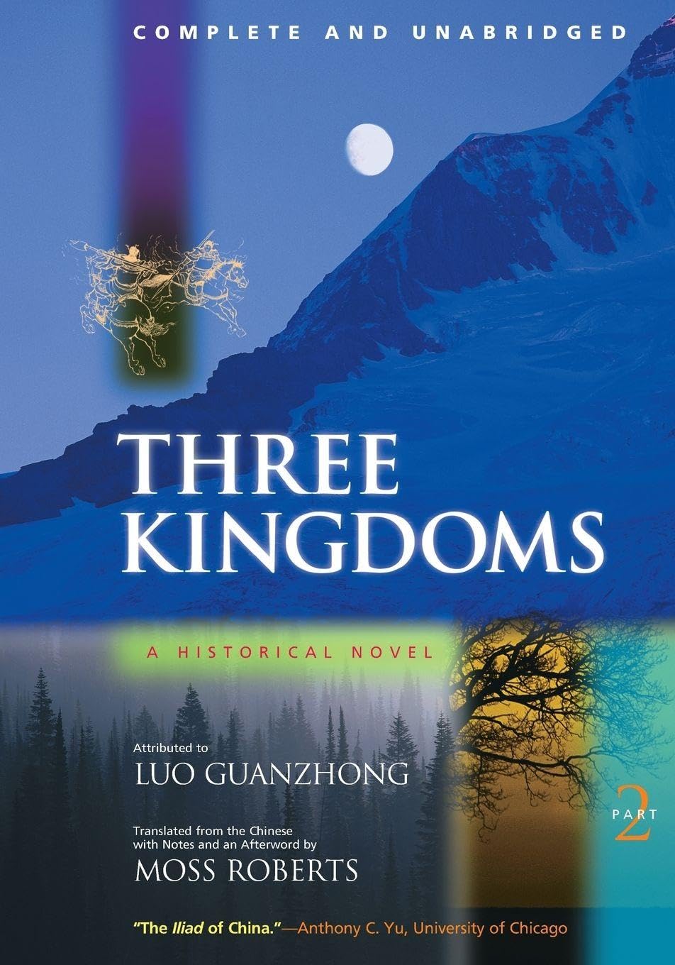 Three Kingdoms, Part Two: Complete and Unabridged