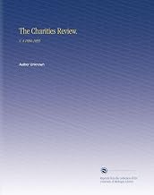 The Charities Review.: V. 4 1894-1895
