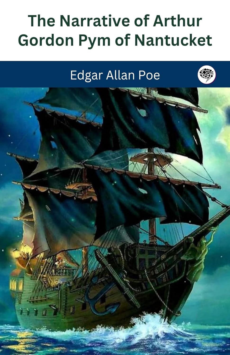 Buy The Narrative of Arthur Gordon Pym of Nantucket Book Online at Low