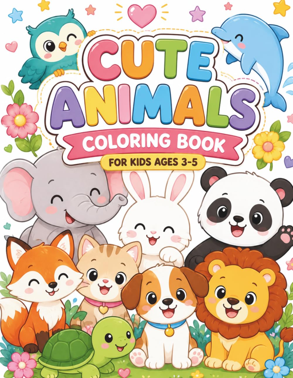 Сute Animals-coloring book for kids ages 3-5: Big Simple Animal Designs for Toddlers and Preschoolers