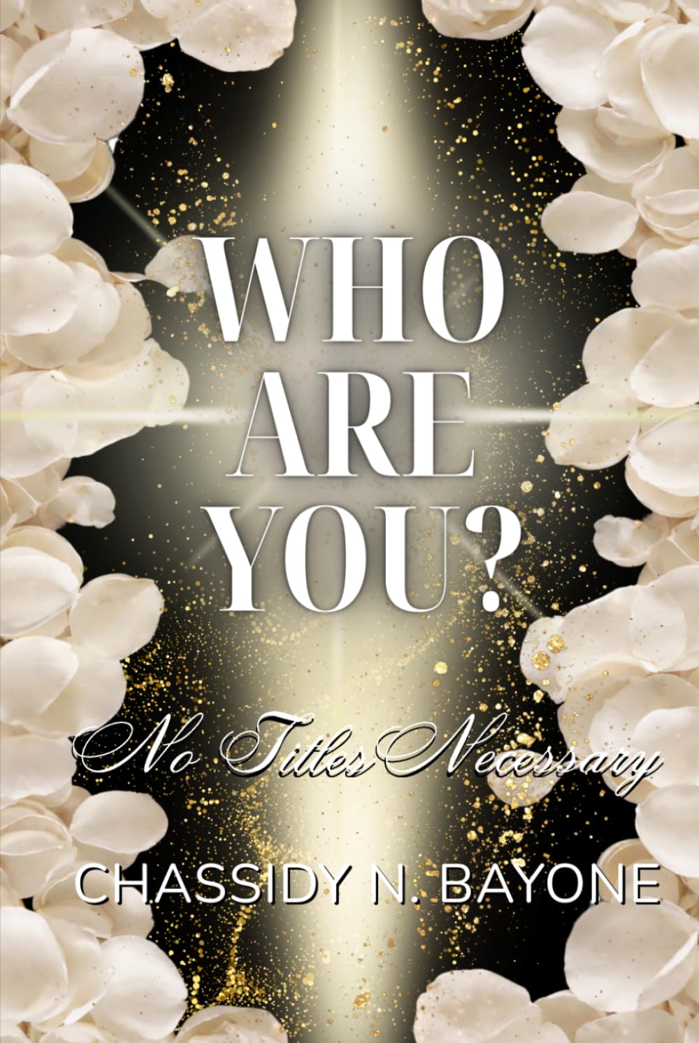 Who Are You? No Titles Necessary