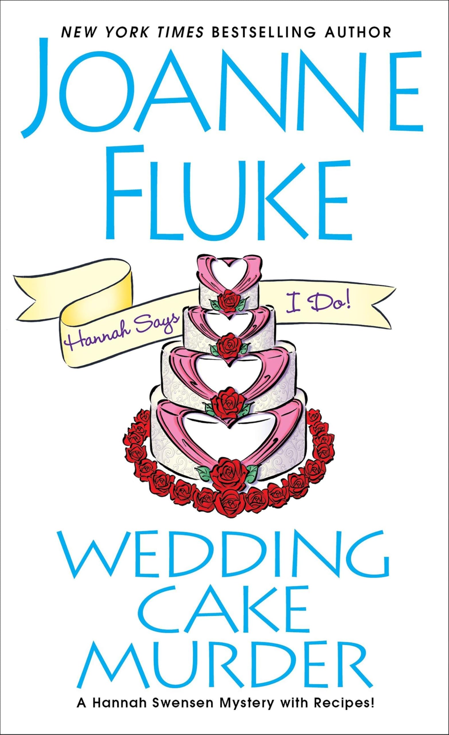 Wedding Cake Murder: 19 (A Hannah Swensen Mystery)