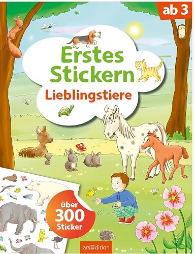 Erstes Stickern – Lieblingstiere: Über 300 Sticker | Erstes Stickerheft für Kindergarten-Kinder ab 3 Jahren