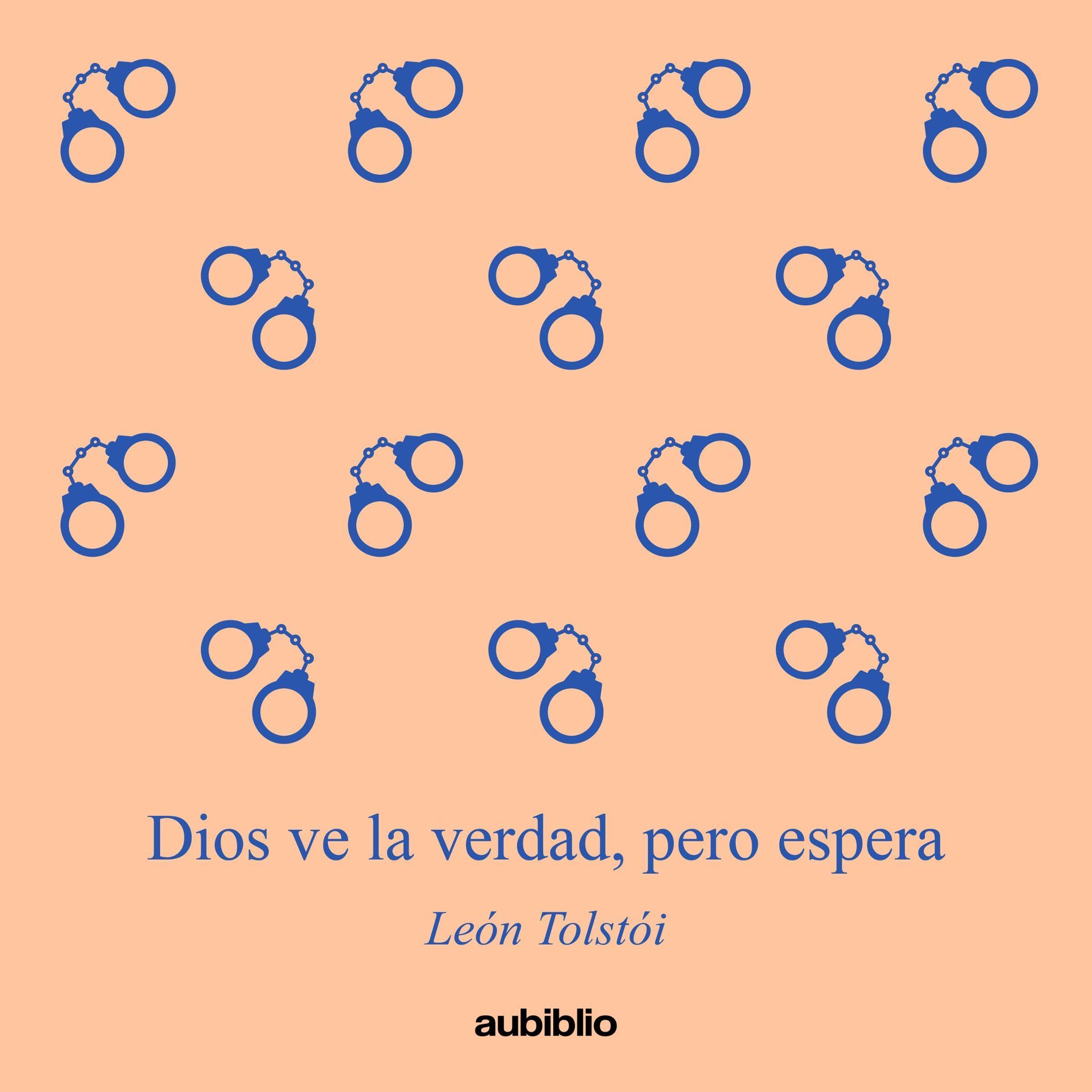 Dios ve la verdad, pero espera [God Sees the Truth, but Waits]