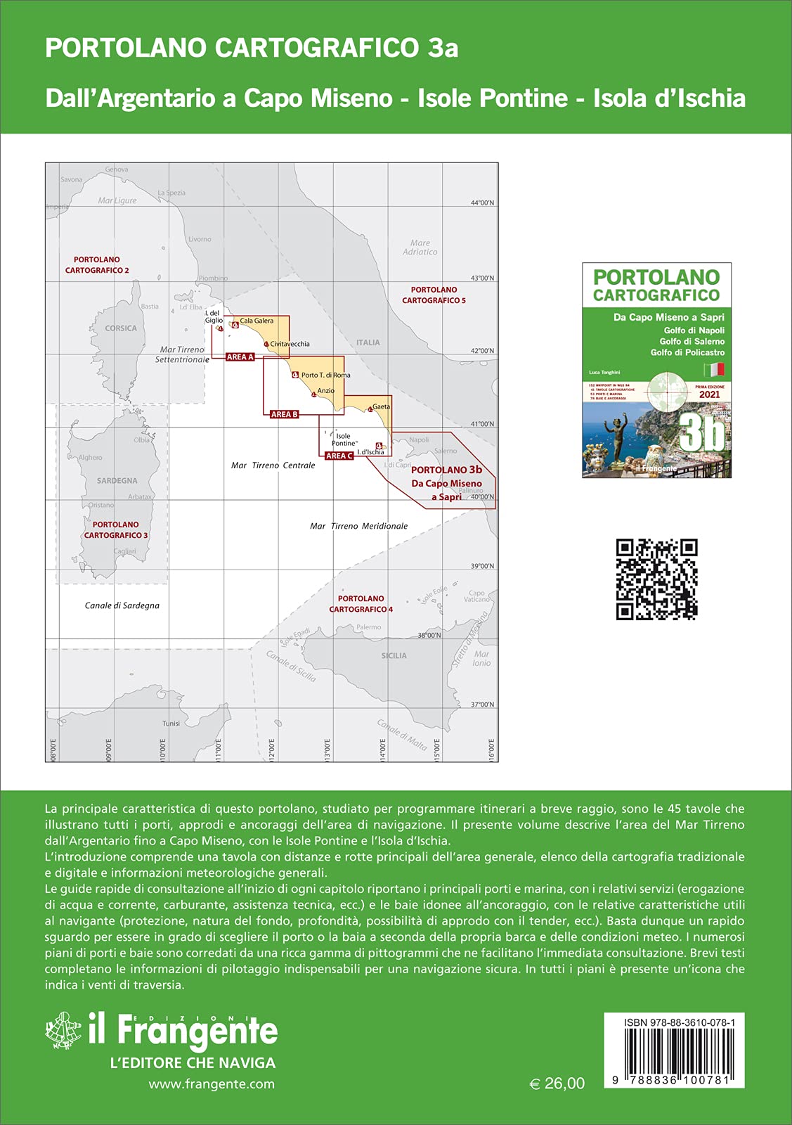 Dall’Argentario a Capo Miseno Isole Pontine-Isola d’Ischia. Portolano cartografico (Vol. 3A)