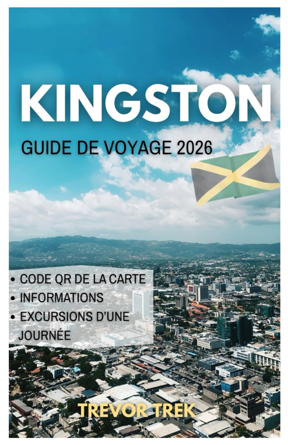 KINGSTON GUIDA DI VIAGGIO 2026