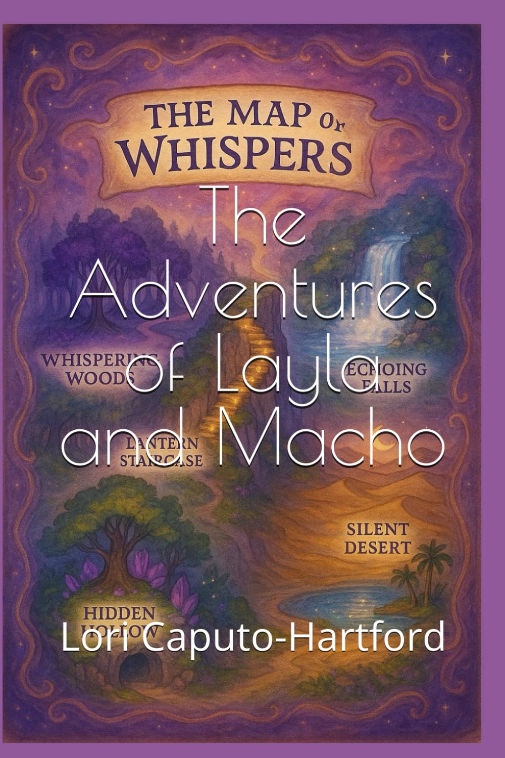 The Adventures of Layla and Macho: The Map of Whispers
