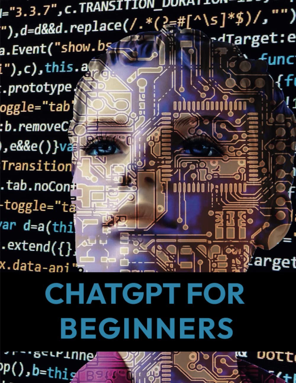 Chat GPT for Beginners: And other AI