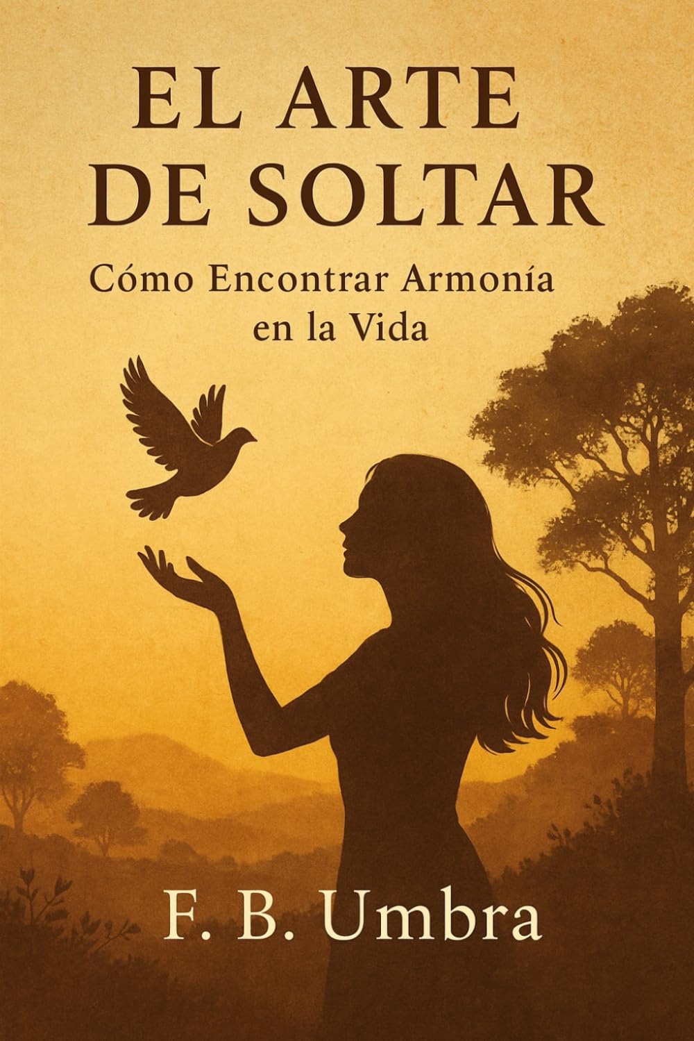 El Arte de Soltar: Cómo Encontrar Armonía en la Vida