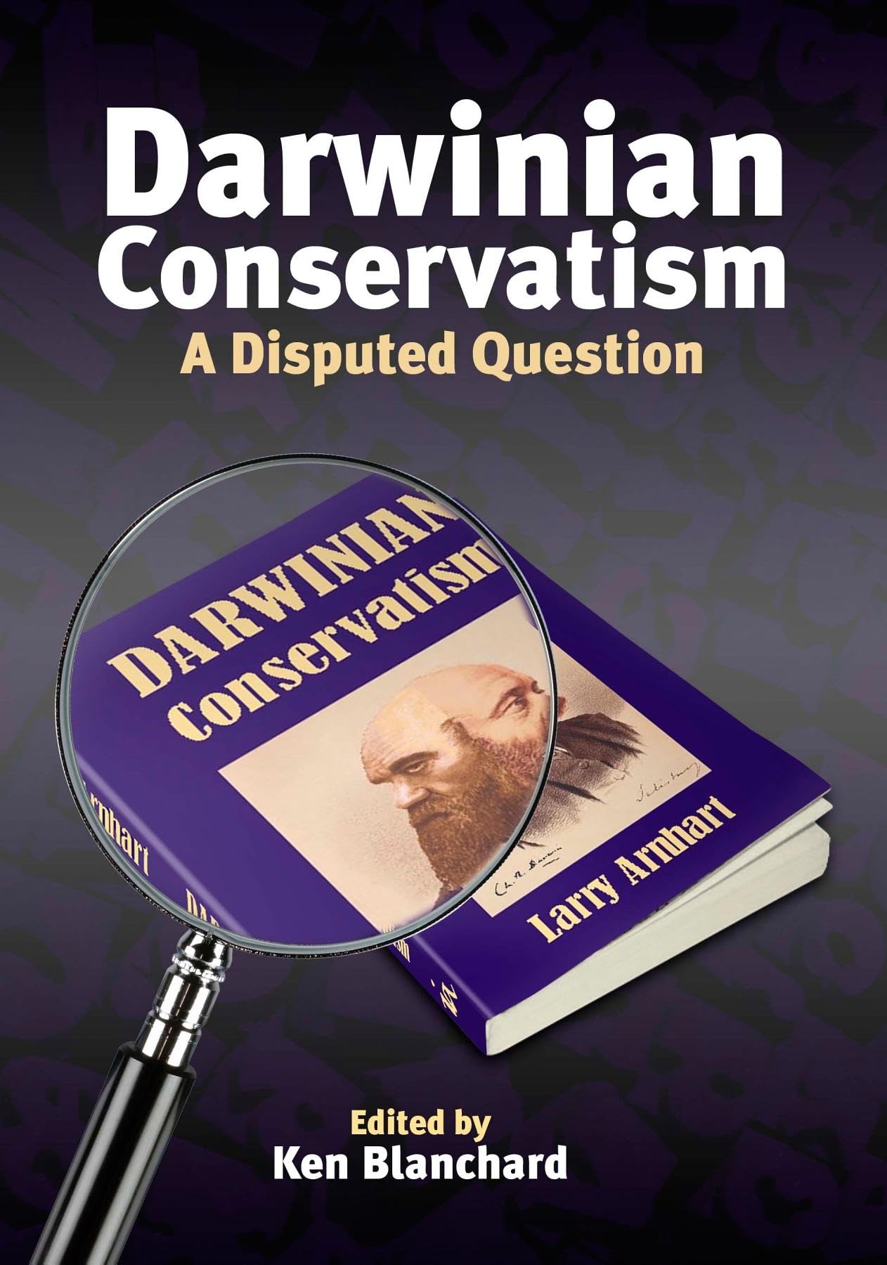 Darwinian Conservatism: A Disputed Question (Societas)