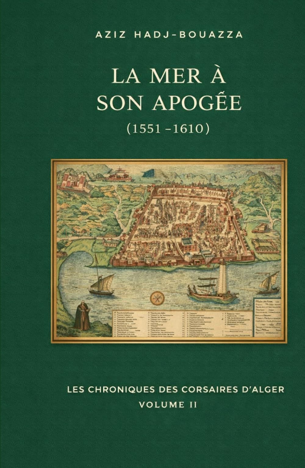 La mer à son apogée 1551-1610