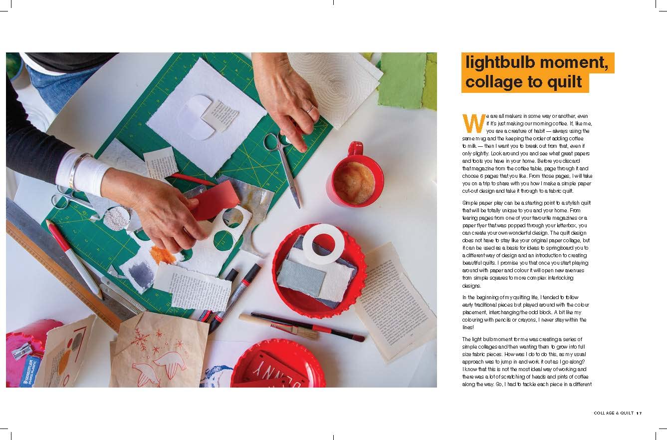 From Collage to Quilt: Inspirational Quilting from What You Have