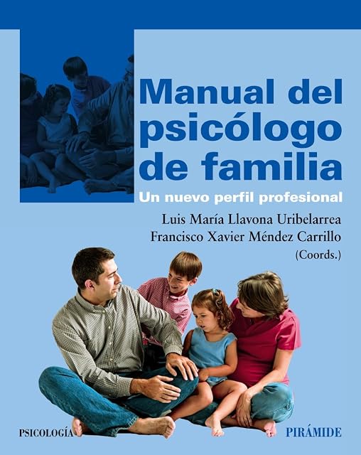 Portada de Manual del Psicologo de Familia: Un Nuevo Perfil Profesional