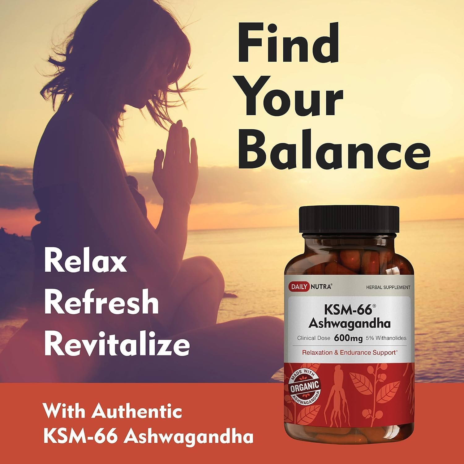 DailyNutra KSM-66 Ashwagandha 600mg Organic Root Extract - High Potency Supplement with 5% Withanolides | Relieves Tiredness, Supports Relaxation, Focus, Energy, & Muscle Growth (60 Capsules)