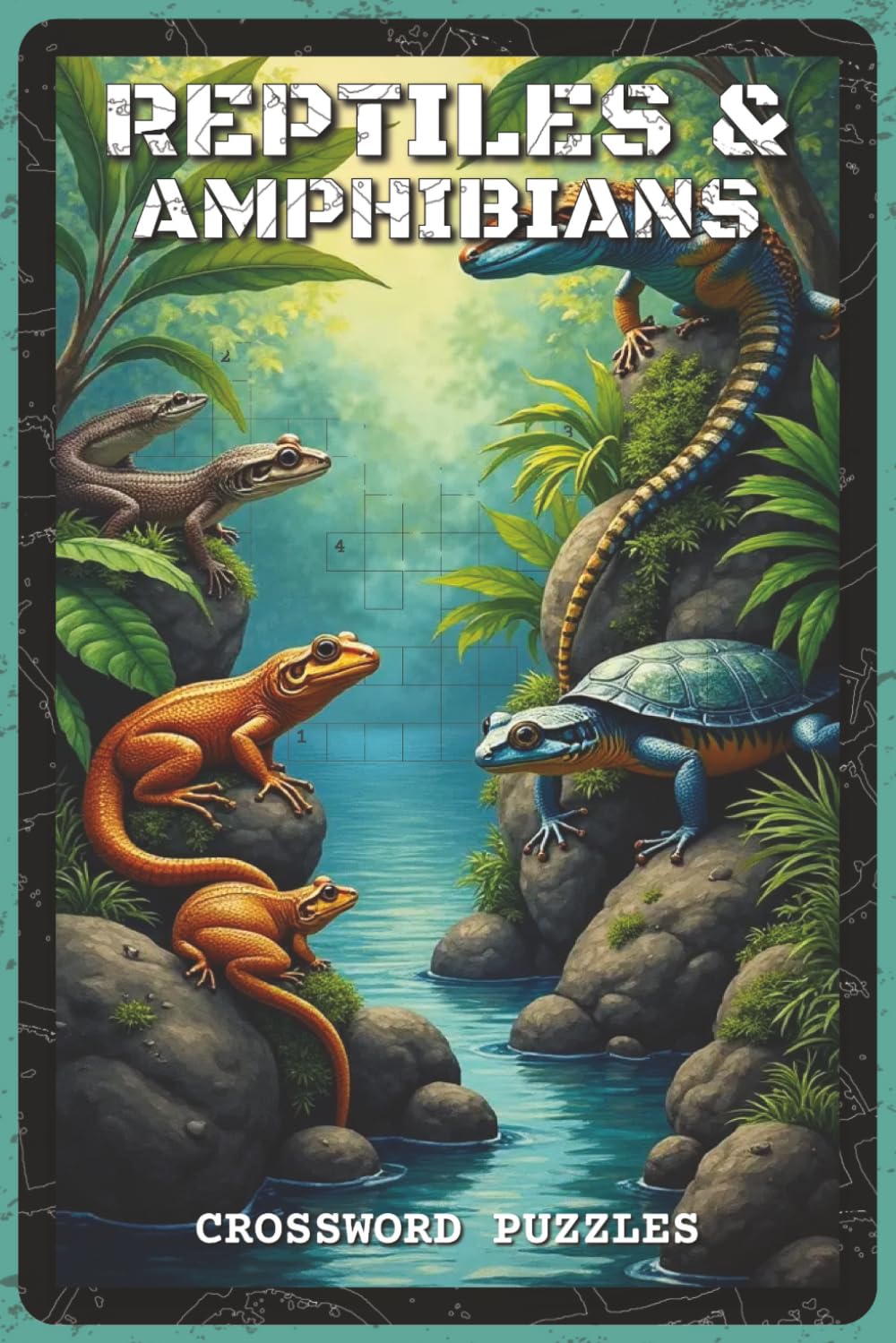 Reptiles and Amphibians Crossword Puzzles: Crossword Puzzles with Easy to Read about Frogs, Snakes, and Lizards | 6x9 inches, 120 pages | 60 Puzzles — ... and Animal Enthusiasts (Nature & Wildlife)