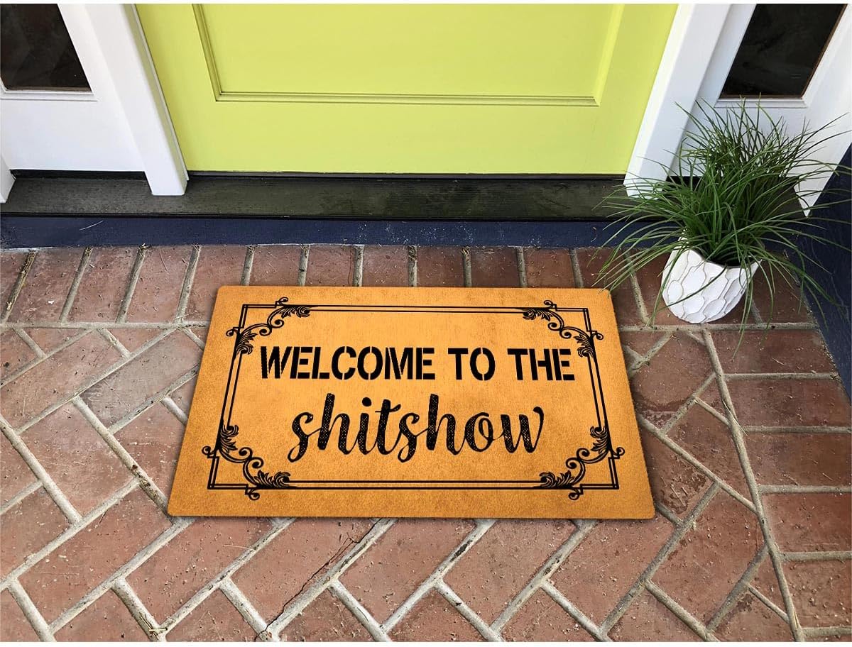 GXFC Welcome Porch Mat with Rubber Back Welcome to The Shitshow Funny Doormat Funny Doormat for Entrance Way Monogram Mats for Front Door Mat No Slip Kitchen Rugs and Mats 30"(L) x 18"(W)