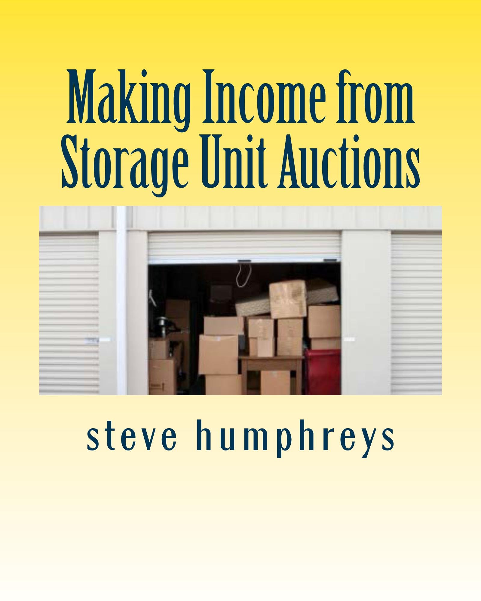 Making Income from Storage Unit Auctions