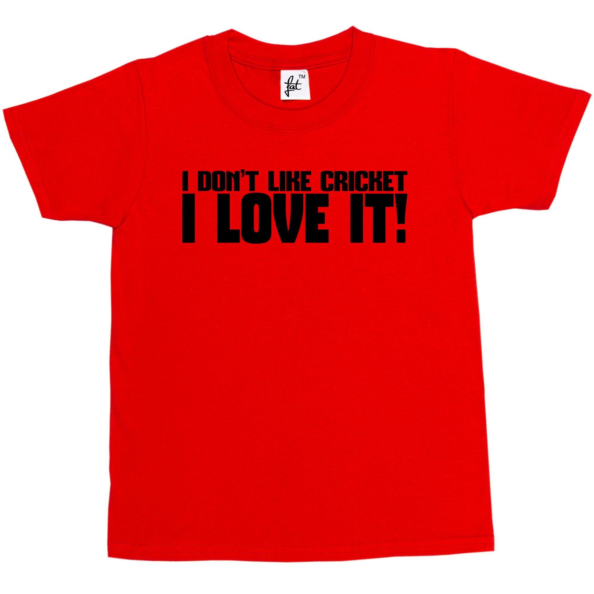 Fancy A Snuggle Boys Red I Don't Like Cricket I Love It! Kids Girl Cotton Short Sleeve T-Shirt - Size 9-11 Years