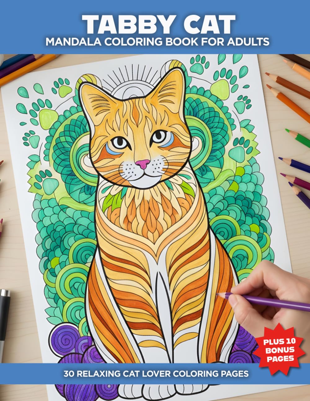 Tabby Cats Coloring Book for Adults: Intricate Feline Pattern Designs for Relaxation, Mindfulness, Stress Relief, Creative Hobby, Cat Lovers (Dog Mandala Coloring Books for Adults)