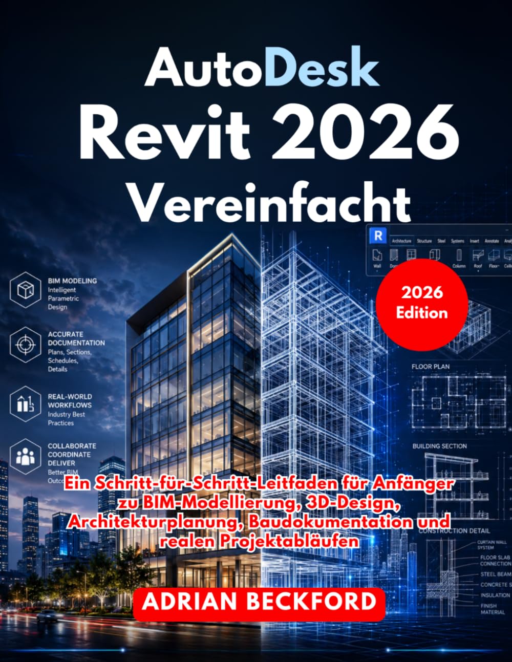 AutoDesk Revit 2026 Vereinfacht