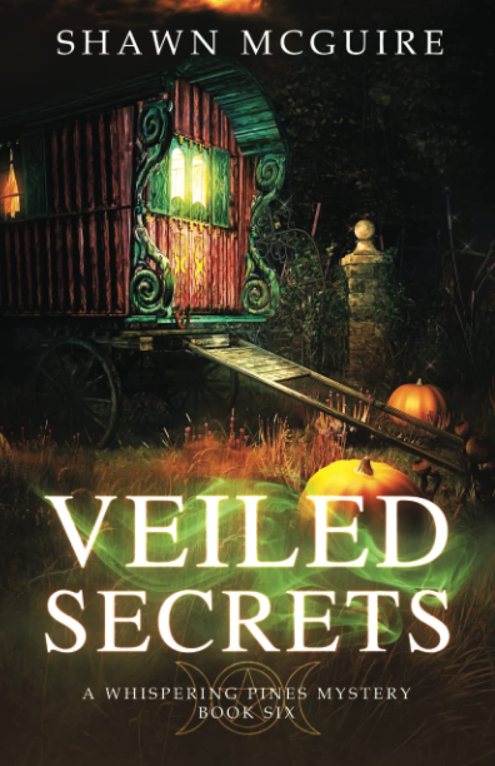 Veiled Secrets: A Whispering Pines Mystery, Book 6
