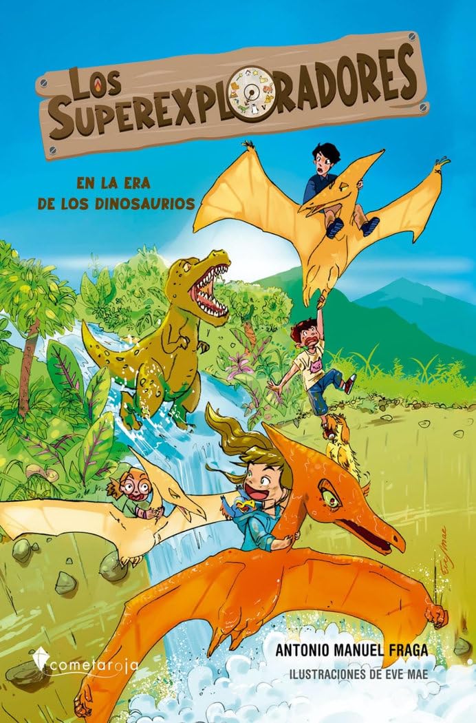 Los Superexploradores en la era de los dinosaurios: 1