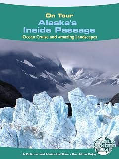 On Tour: Alaska's Inside Passage