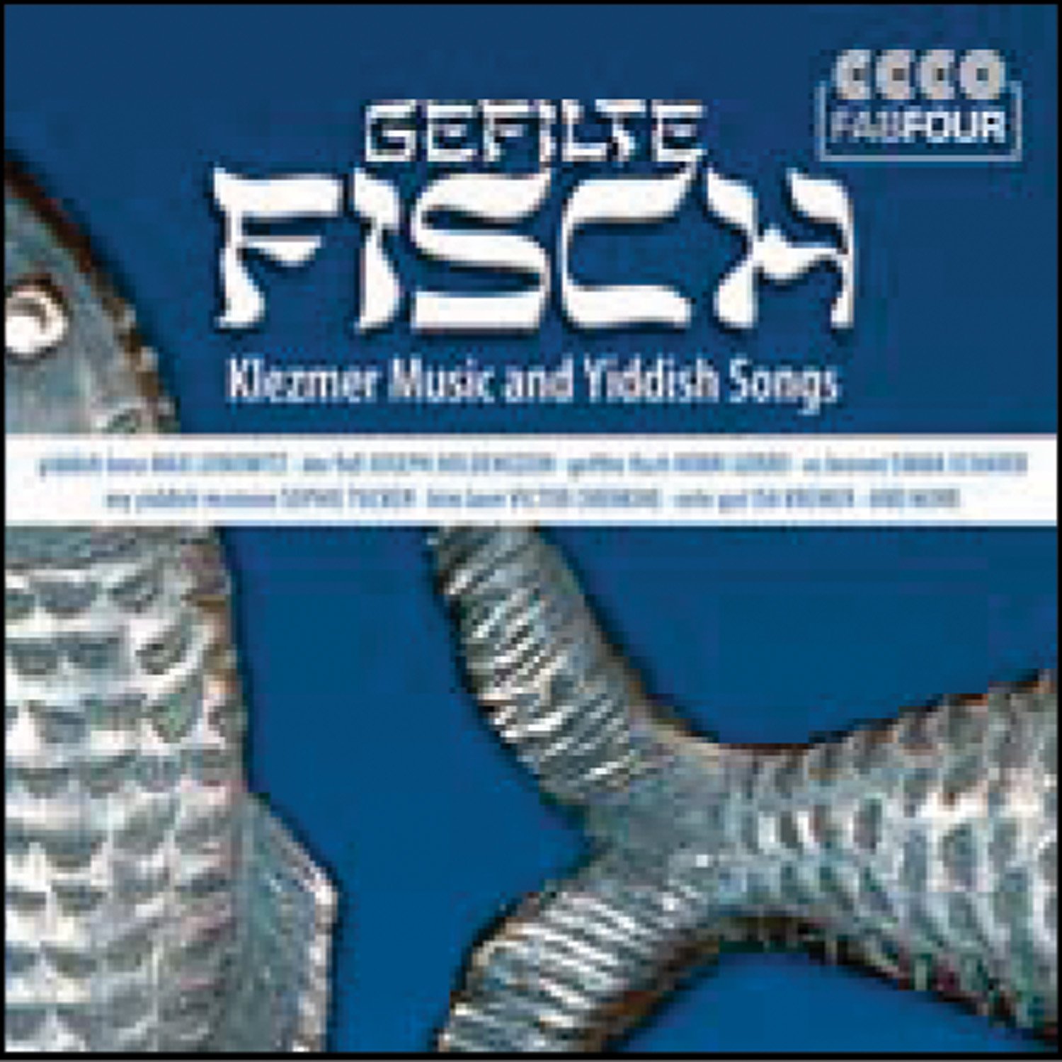 Gefilte Fisch: Klezmer Music & Yiddish
