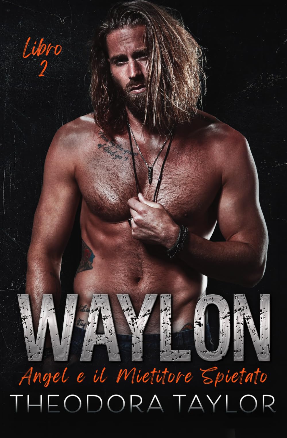 WAYLON: Angel e il Mietitore Spietato: Libro 2 del Duetto WAYLON (MC Spietati)