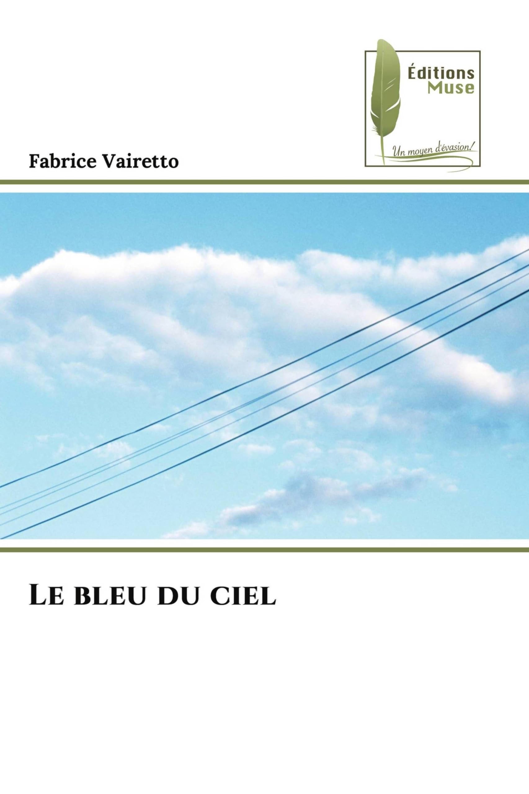 Le bleu du ciel