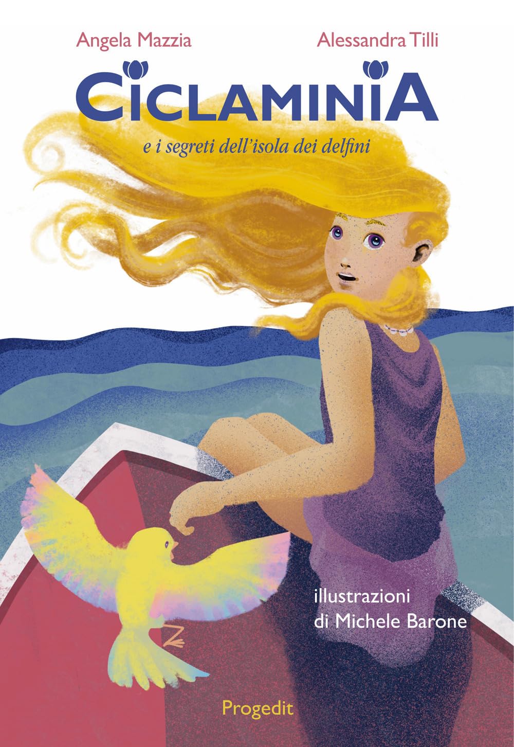 Mazzia Angela / Tilli Alessandra - Cyclamen and the Secrets of Dolphin ...