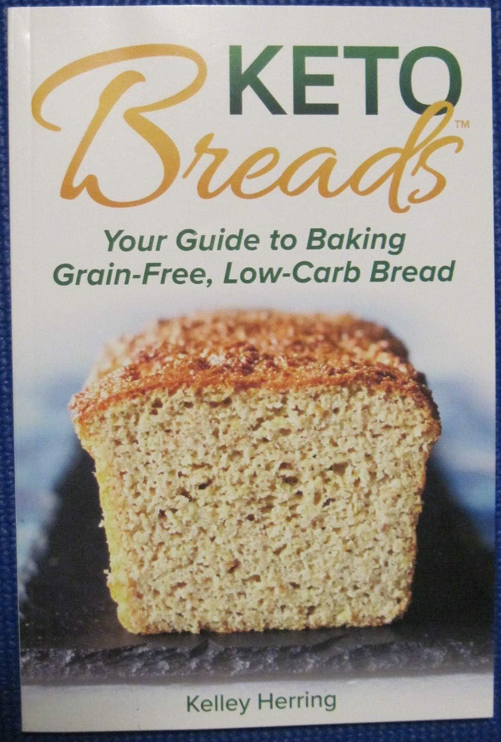 Keto Breads グレインフリー、低炭水化物パンのベーキングガイド