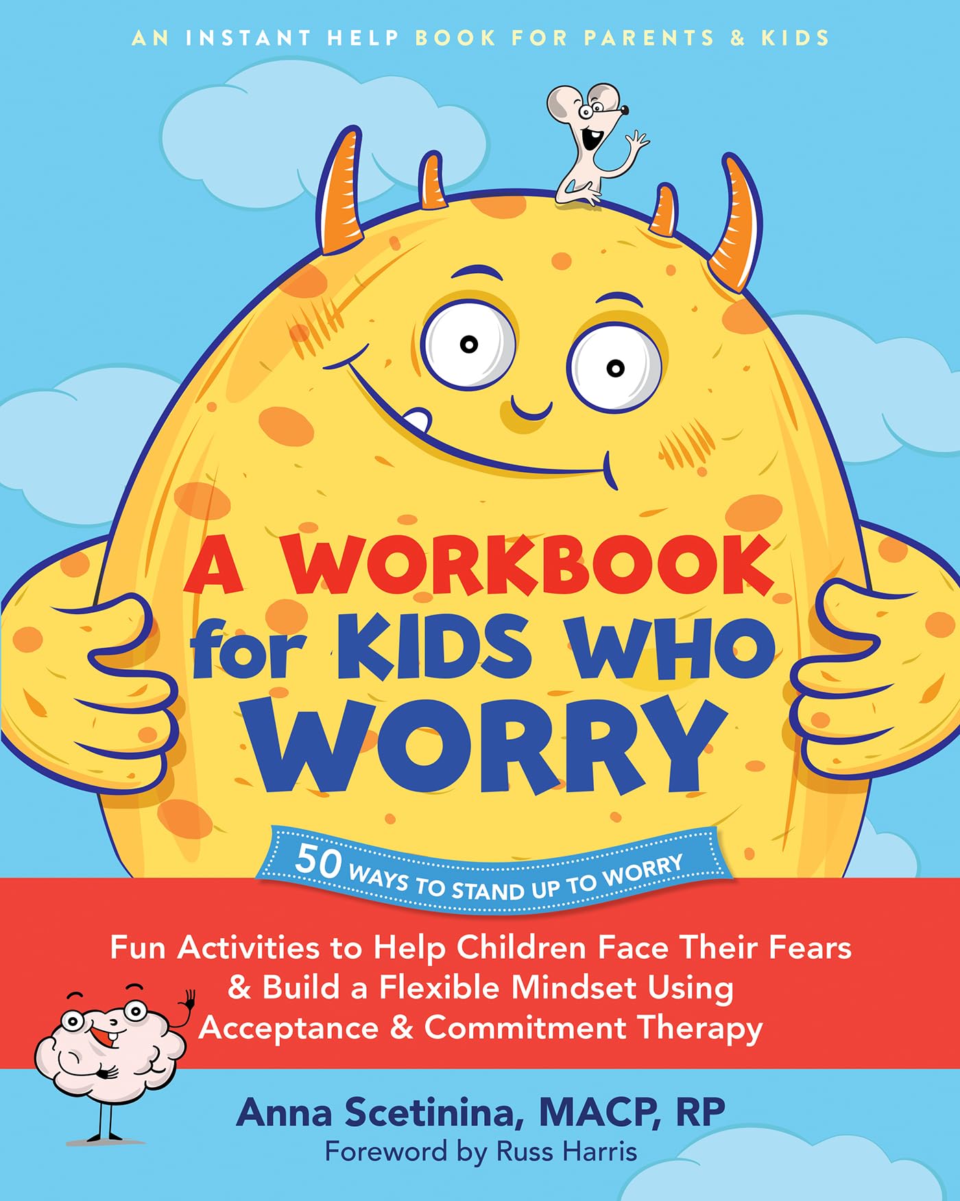 A Workbook for Kids Who Worry by Anna Scetinina - 9781648483424