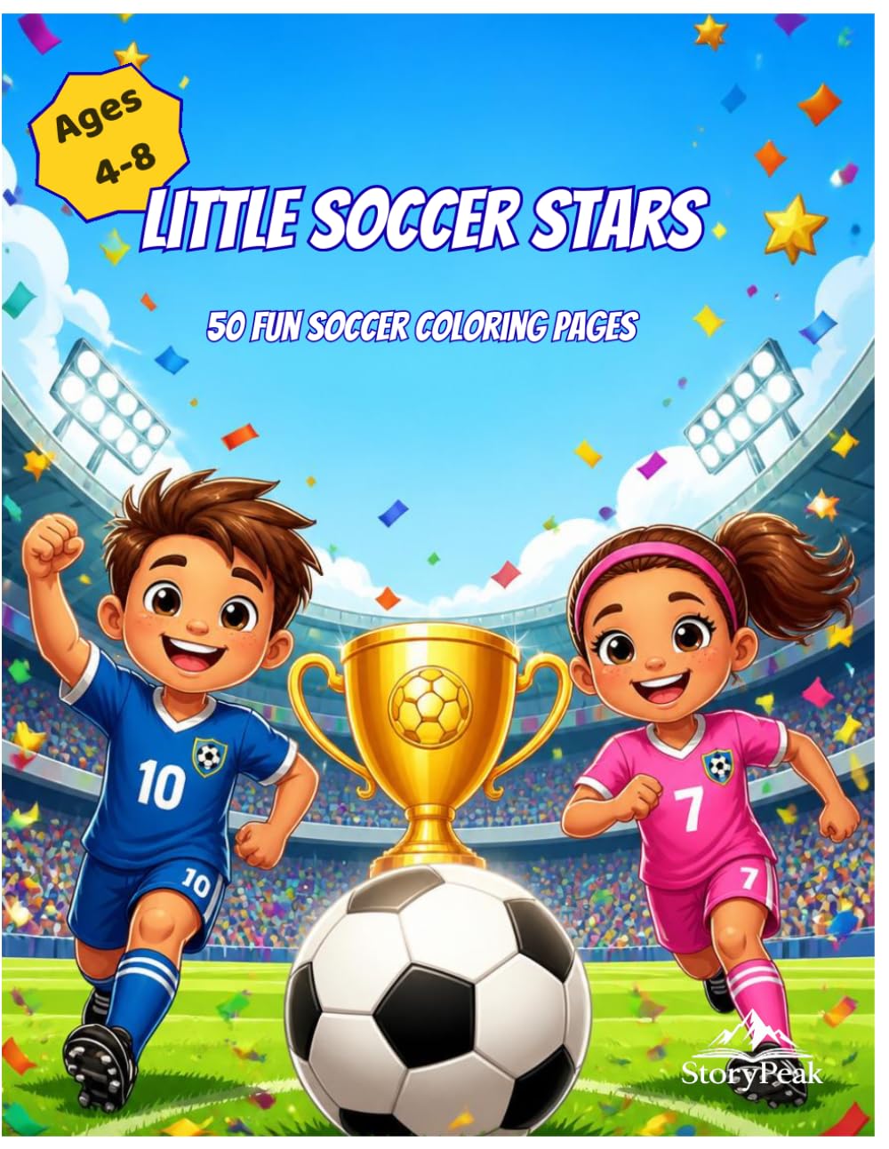 Little Soccer Stars: 50 Fun Soccer Coloring Pages