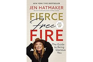 Fierce, Free, and Full of Fire: The Guide to Being Glorious You