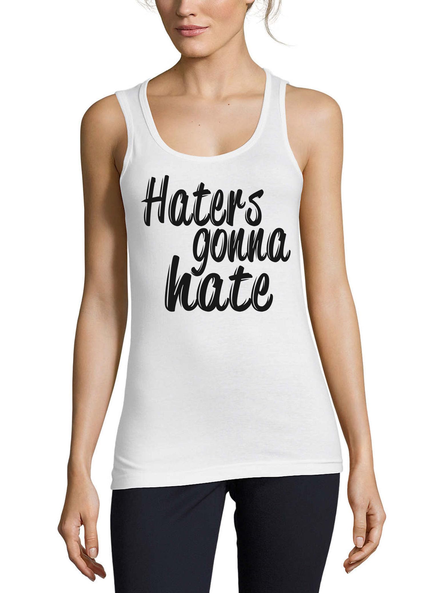 Camiseta sin mangas de algodón premium blanco Haters Gonna Hate 3