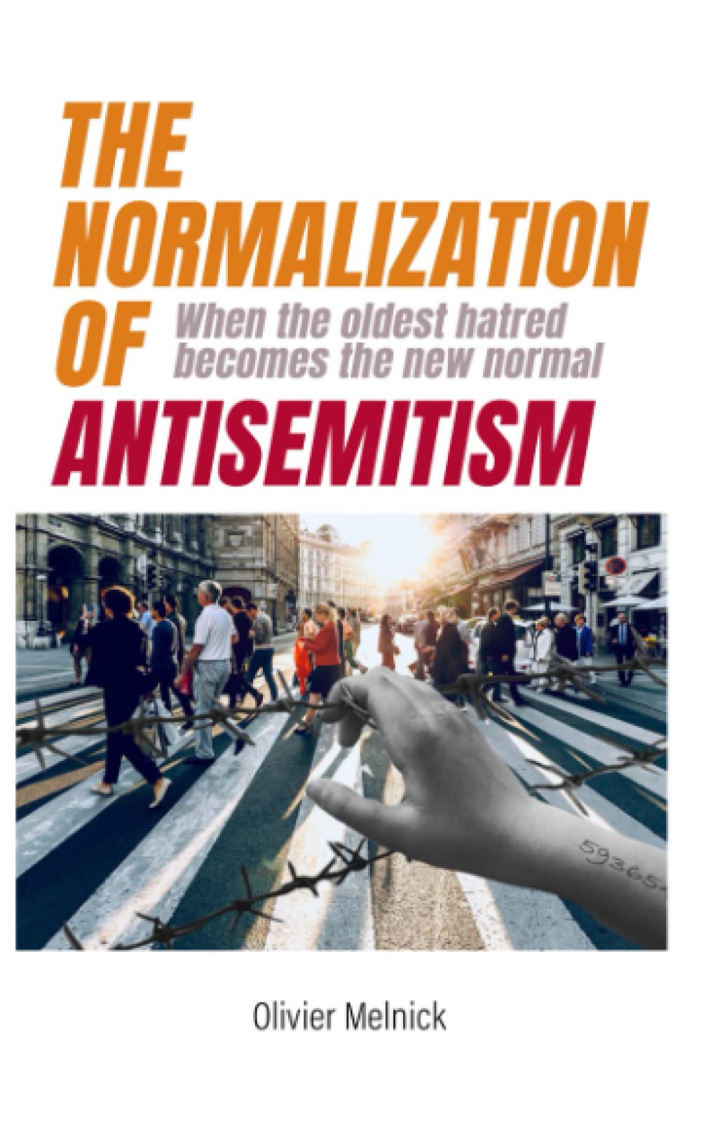 The Normalization of Antisemitism: When the Longest Hatred Becomes the New Normal