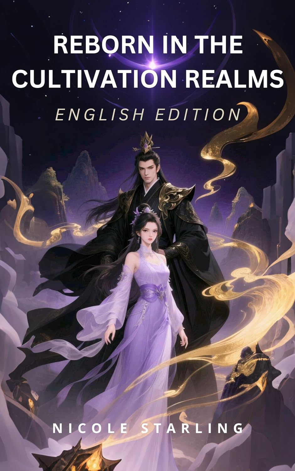 Reborn in the Cultivation Realms: From Sacrificial Pawn to the Patriarch’s Destined Consort - Xianxia Cultivation Fantasy - English Edition of 重生仙途      Kindle Edition