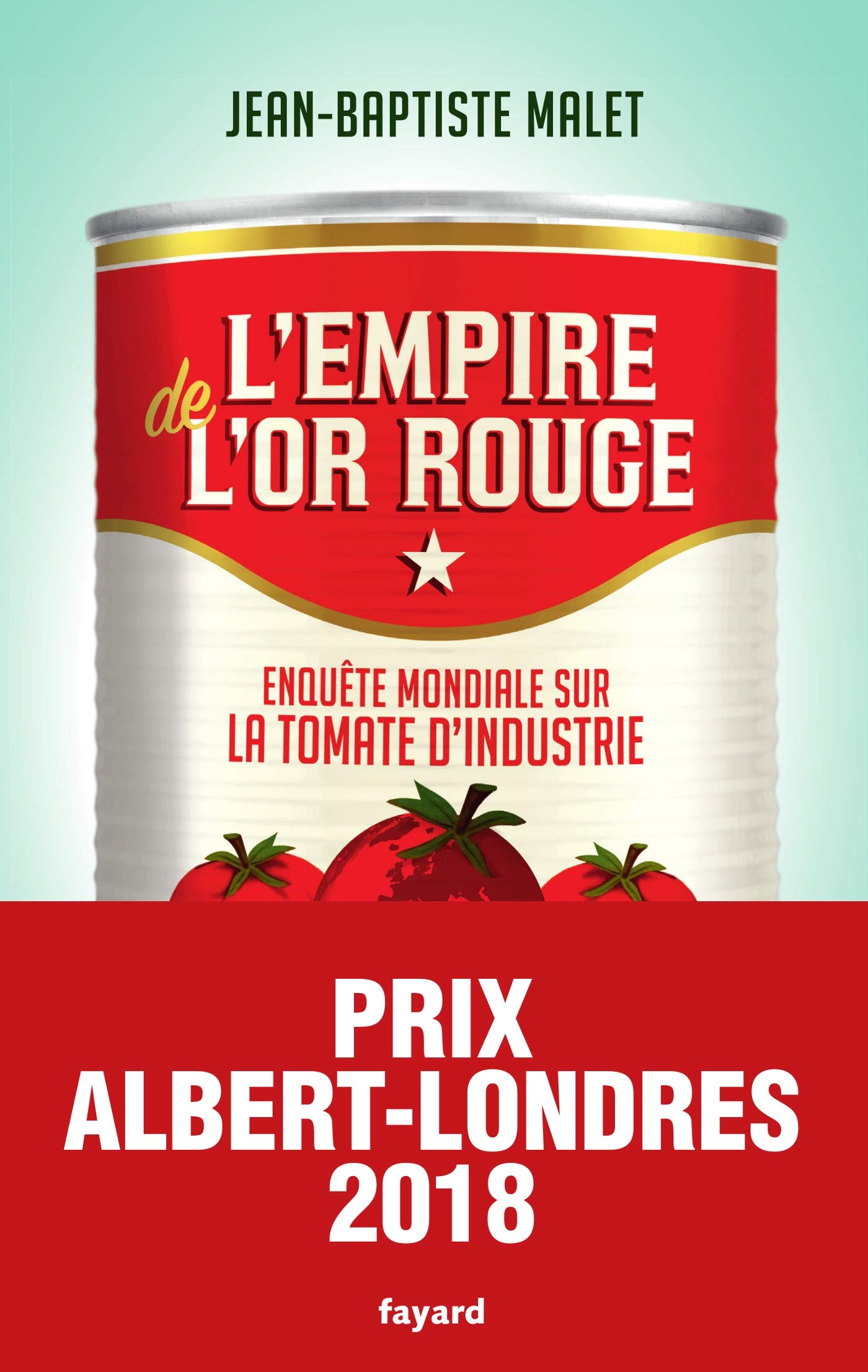 EMPIRE DE L'OR ROUGE (L'): EMPIRE DE L'OR ROUGE (L') Malet Jean-Baptiste