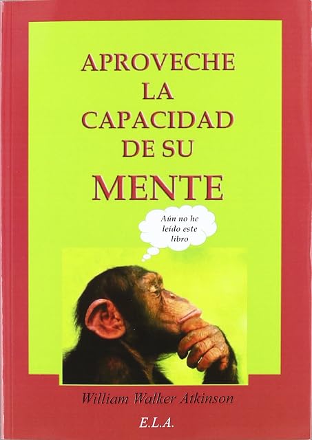 Portada de Aproveche la Capacidad de Su Mente
