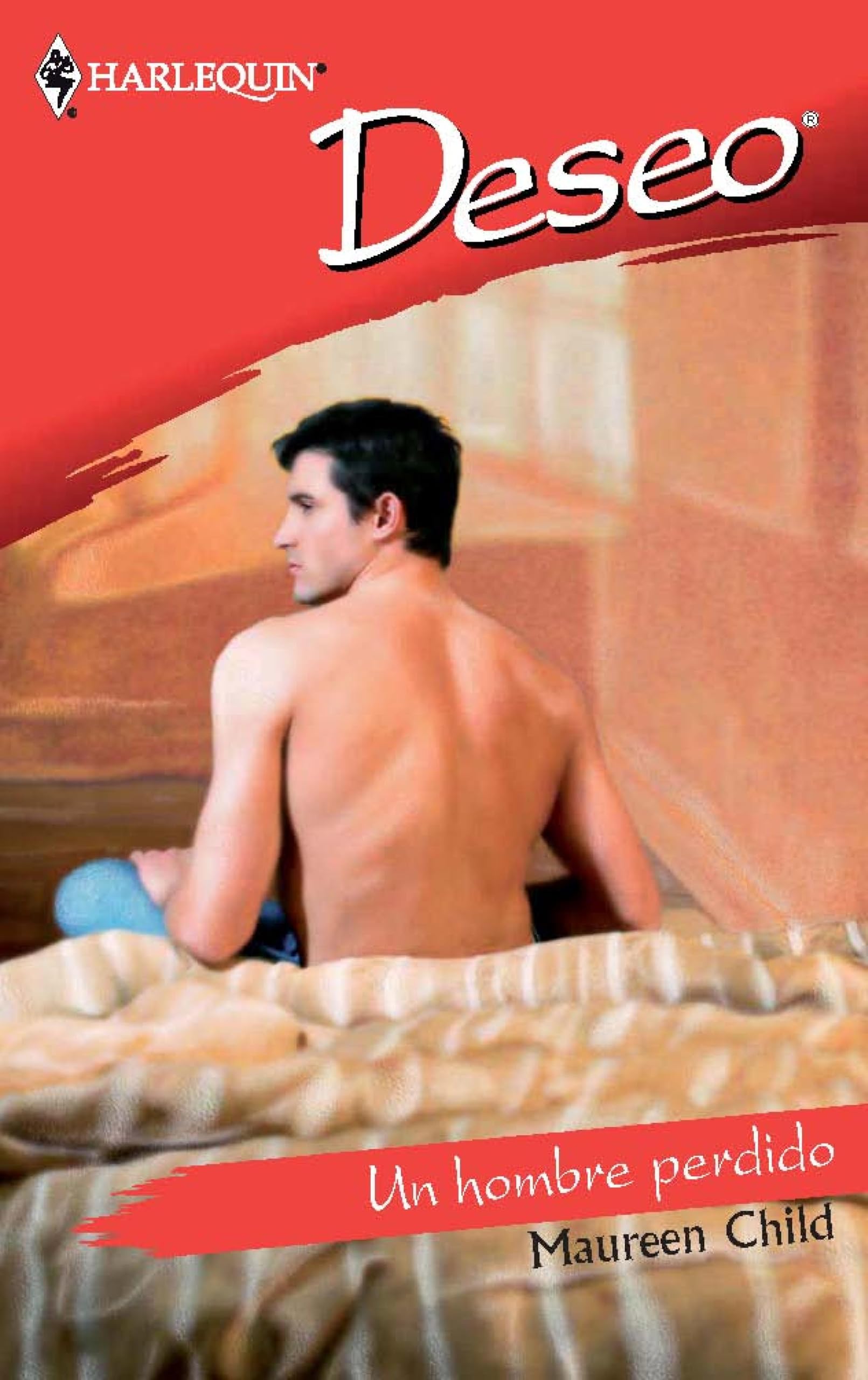 Un hombre perdido (Deseo) (Spanish Edition)