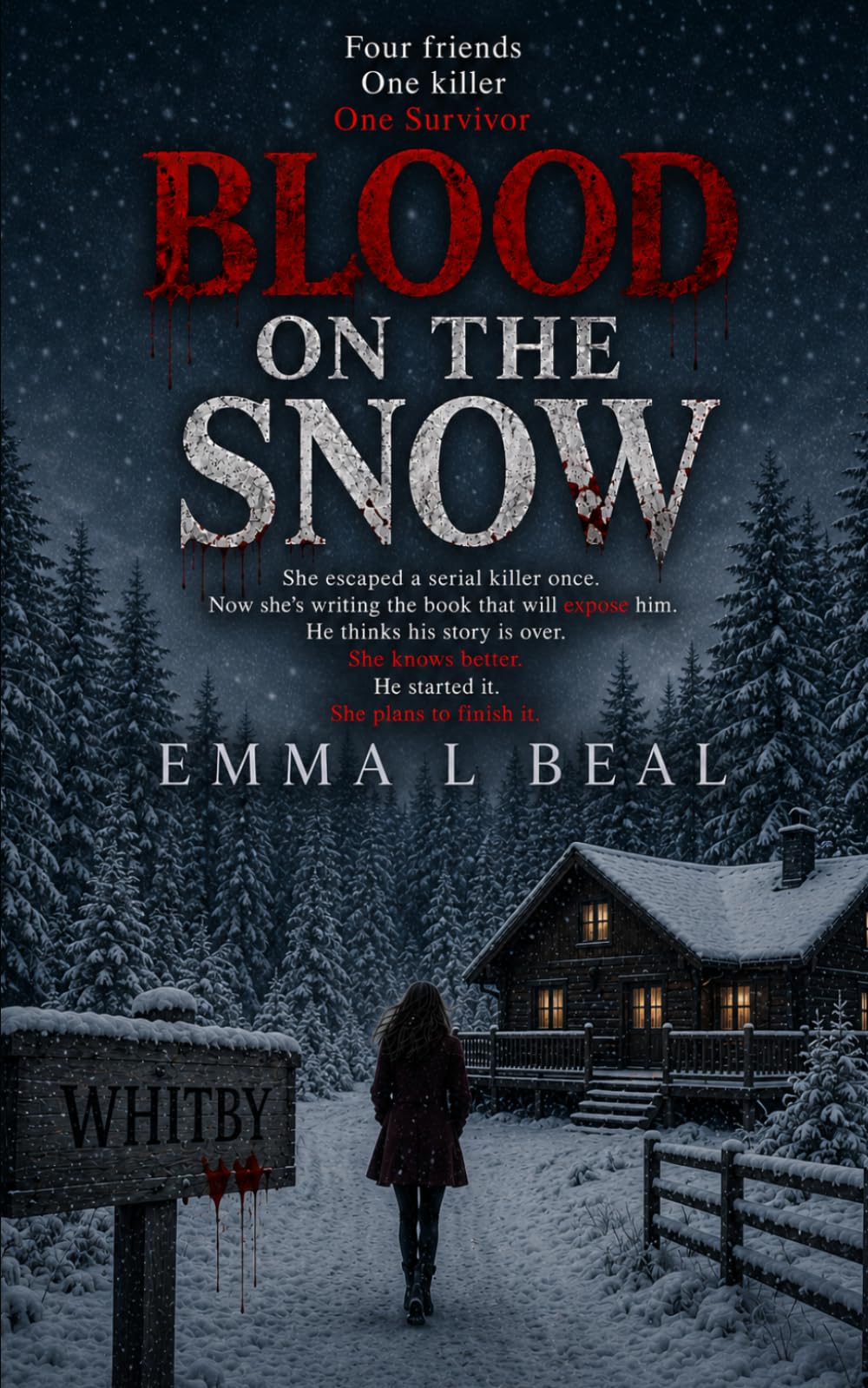 BLOOD ON THE SNOW: (An unputdownable British Serial Killer Thriller)