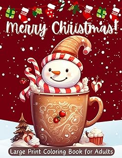 Large Print Merry Christmas Coloring Book For Adults: Relaxing Christmas Coloring Pages for Women, Men, and Seniors With Beautiful Winter Scenes