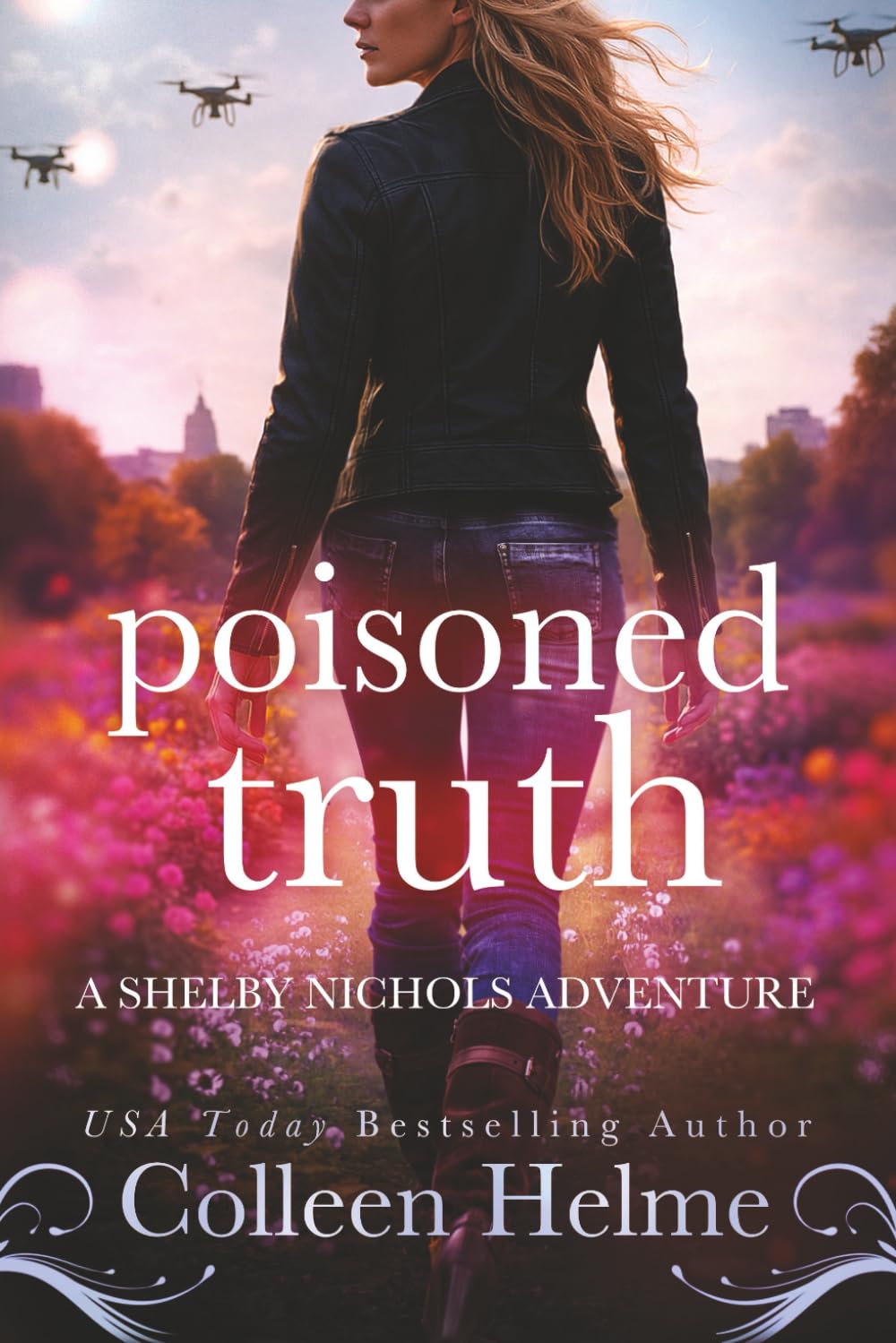 Poisoned Truth: A Paranormal Psychic Suspense Mystery: 19 (Shelby Nichols Adventure)