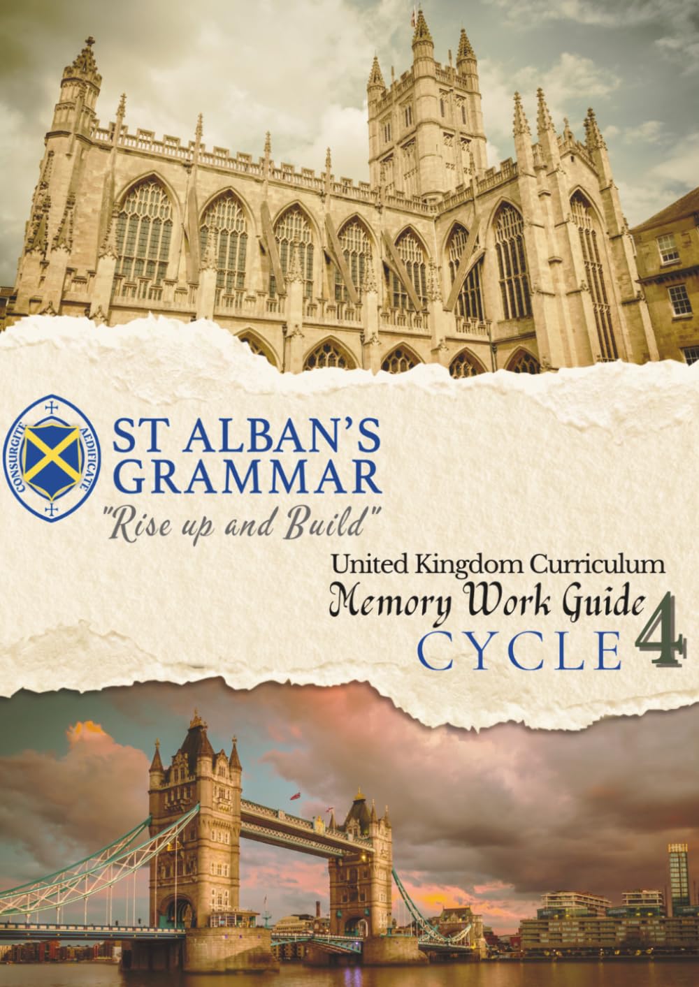 St. Alban’s Grammar: Memory Work Guide — Cycle 4 Our Island World (UK): A Classical Christian Memory Spine for Ages 4–12