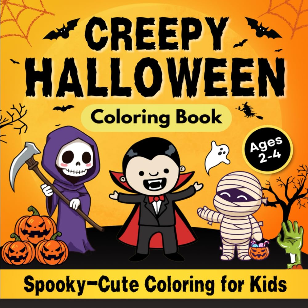 Halloween Coloring Book for Toddlers & Preschoolers Ages 2–4: Spooky Cute and Easy Coloring (Silly Seasons Coloring Club)